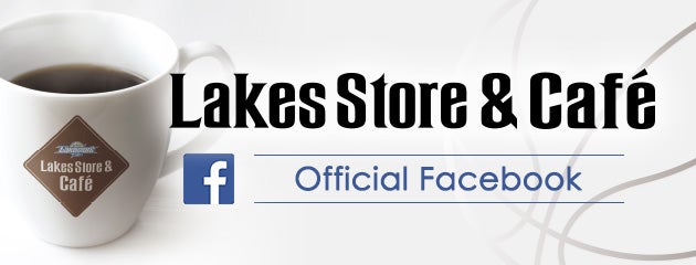 Lakes Cafe&Store Official Facebook